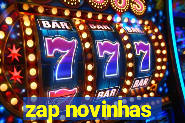 zap novinhas